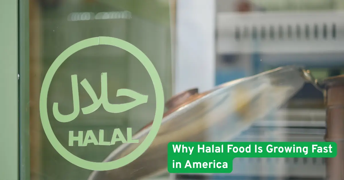 Why Halal Food Is Growing Fast in America